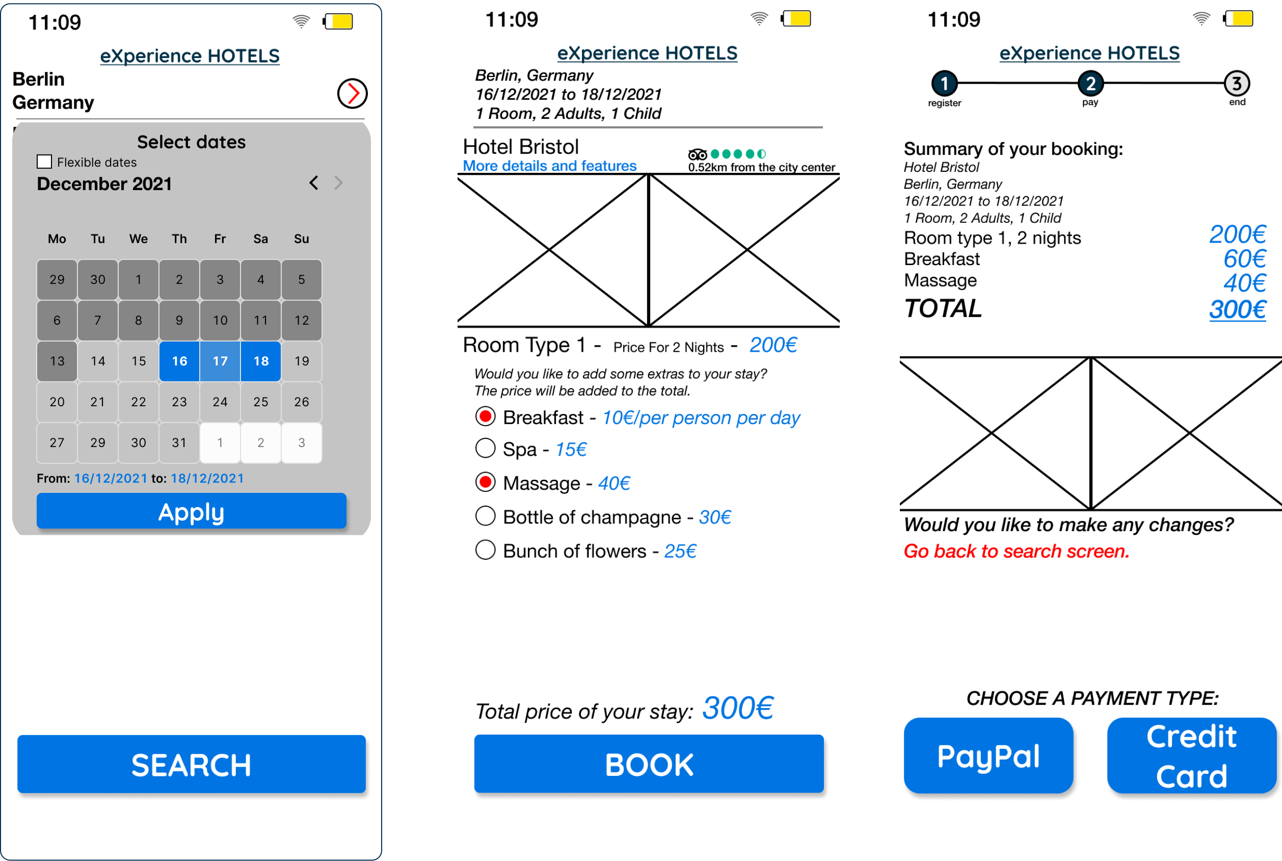 Screens of medium fidelity prototype: calendar, room extras and payment screen